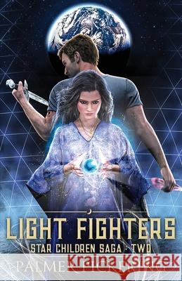 Light Fighters Palmer Pickering 9781732568860 Barbara Palmer Pickering - książka