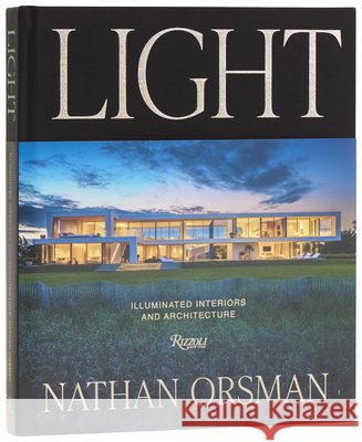 Light: Illuminated Interiors and Architecture Ian Volner 9780847877416 Rizzoli International Publications - książka