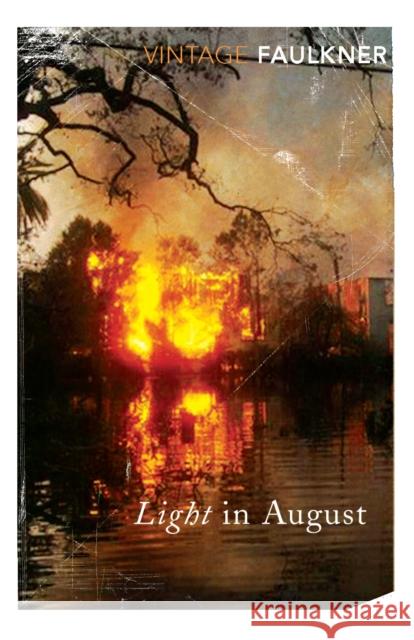 Light in August William Faulkner 9780099283157 Vintage Publishing - książka