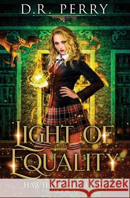 Light of Equality D R Perry 9781649719102 Lmbpn Publishing - książka