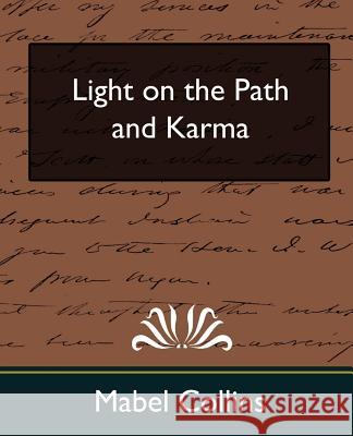 Light on the Path and Karma (New Edition) Collins Mabe 9781594627842 Book Jungle - książka