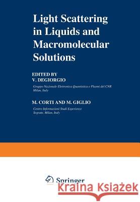 Light Scattering in Liquids and Macromolecular Solutions V. Degiorgio 9781461591870 Springer - książka