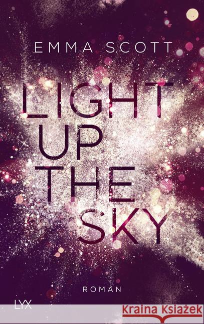 Light Up the Sky Scott, Emma 9783736311657 LYX - książka