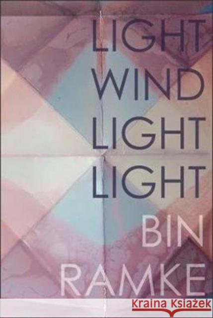 Light Wind Light Light Bin Ramke 9781632430533 Omnidawn - książka