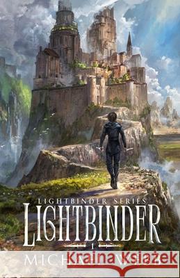 Lightbinder Michael Webb 9781963722048 Whatup Publishing LLC - książka