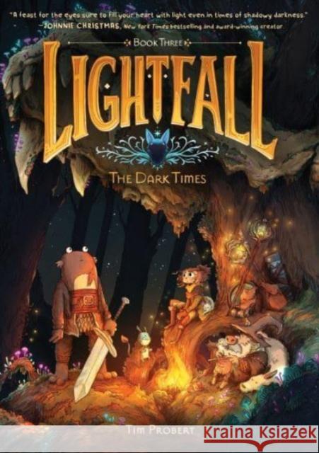 Lightfall: The Dark Times: A Graphic Novel Tim Probert 9780063080904 HarperCollins Publishers Inc - książka