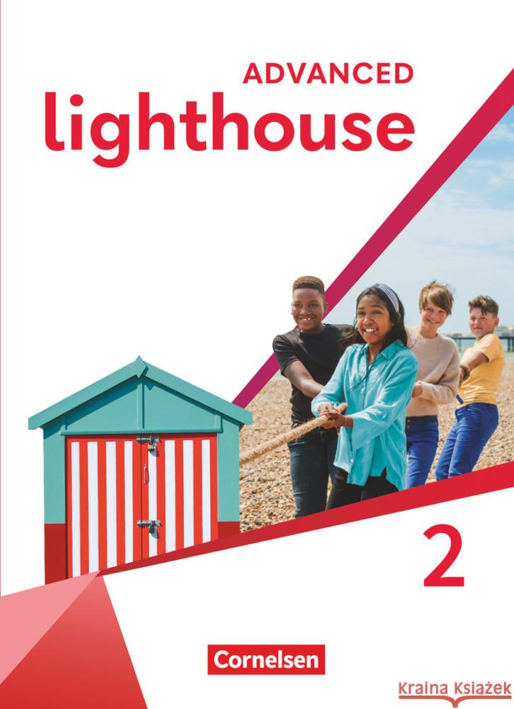 Lighthouse - Advanced Edition - Band 2: 6. Schuljahr Kaplan, Rebecca, Robb Benne, Rebecca 9783060358397 Cornelsen Verlag - książka