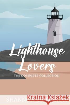 Lighthouse Lovers: The Complete Collection Shannon O'Connor 9781963007114 Shannon O'Connor - książka
