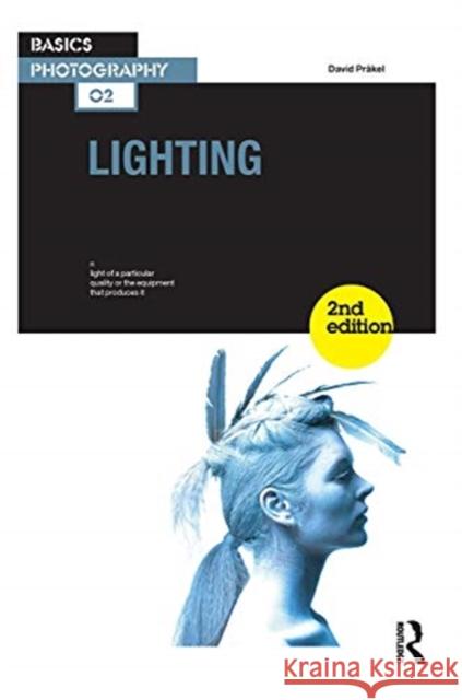 Lighting: Basics Photography 02 Präkel, David 9780367718602 Routledge - książka