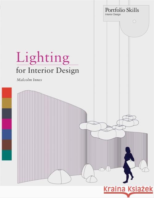 Lighting for Interior Design Malcolm Innes 9781856698368 Laurence King Publishing - książka