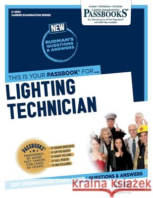 Lighting Technician (C-4394): Passbooks Study Guide Corporation, National Learning 9781731843944 National Learning Corp - książka