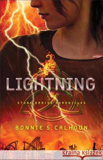 Lightning A Novel B Calhoun 9780800723774 Baker Publishing Group - książka