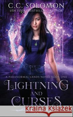 Lightning and Curses: A New Adult Paranormal Romance C C Solomon 9781736132975 R. R. Bowker - książka