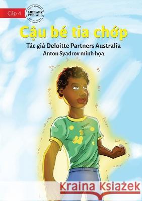 Lightning Boy - Cậu bé tia chớp Partners Australia, Deloitte 9781922780072 Library for All - książka