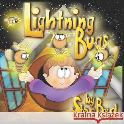 Lightning Bugs Steve Boyd 9798719467924 Independently Published - książka