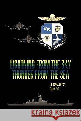 Lightning From The Sky Thunder From The Sea Thomas Petri 9781438945958 Authorhouse - książka