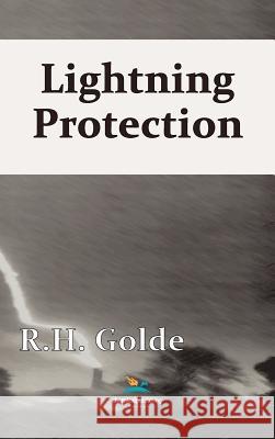 Lightning Protection R. H. Golde 9780820602264 Chemical Publishing Co Inc.,U.S. - książka