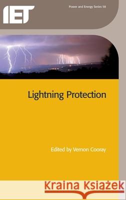 Lightning Protection  9780863417443 INSTITUTION OF ENGINEERING AND TECHNOLOGY - książka