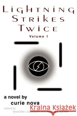 Lightning Strikes Twice Curie Nova 9780595239139 Writers Club Press - książka