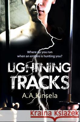 Lightning Tracks A. a. Kinsela 9780980594751 Plainspeak Publishing - książka