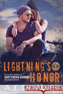 Lightning's Honor: The Virtues: Book VI A J Downey   9781950222421 Second Circle Press - książka