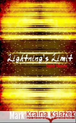 Lightning's Limit: Cypher Theorem Mark Brandon Powell 9780615977362 Guardian Bear Publishing - książka