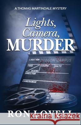 Lights, Camera, MURDER Lovell, Ron 9780998896878 Penman Productions - książka