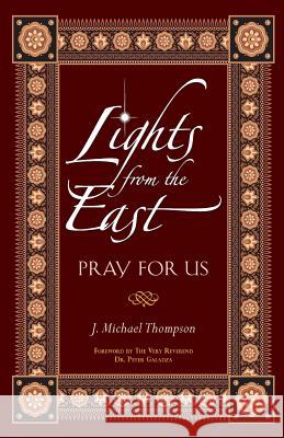 Lights from the East: Pray for Us Thompson, J. Michael 9780764823374 Liguori Publications - książka