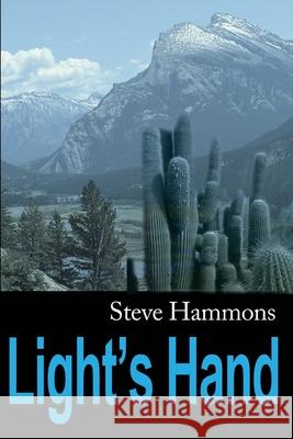 Light's Hand Steve Hammons 9780595206018 Religious Education LLC - książka