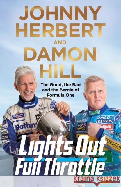 Lights Out, Full Throttle Johnny Herbert 9781529040005 MacMillan UK - książka