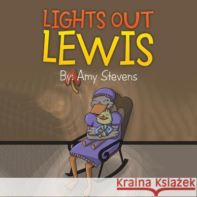 Lights Out Lewis Amy Stevens 9781504981651 Authorhouse - książka