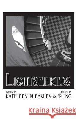 Lightseekers Kathleen Bleakley 'Pling 9781760410575 Ginninderra Press - książka