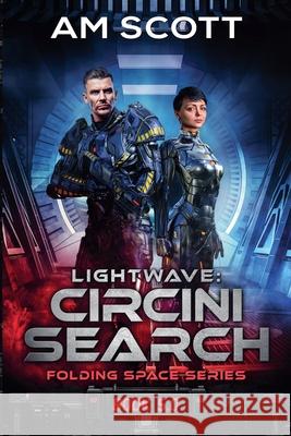 Lightwave: Circini Search Scott, Am 9798201647063 Draft2Digital - książka