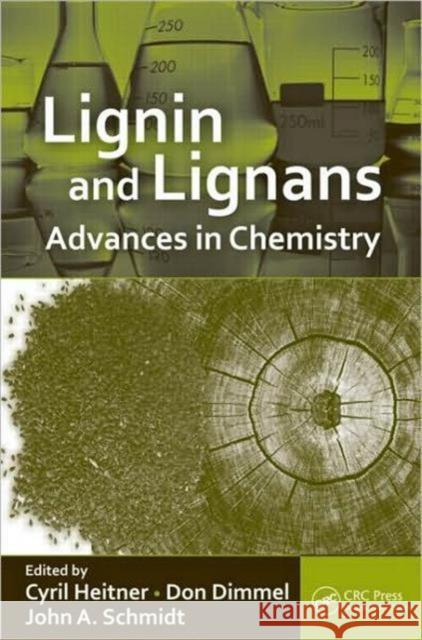 Lignin and Lignans: Advances in Chemistry Heitner, Cyril 9781574444865 CRC - książka