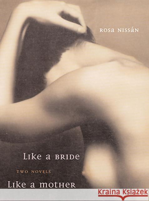 Like a Bride and Like a Mother Rosa Nissan Dick Gerdes Ilan Stavans 9780826323644 University of New Mexico Press - książka