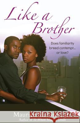 Like A Brother Gray, Maurice M., Jr. 9780970051417 Write the Vision, Inc. - książka