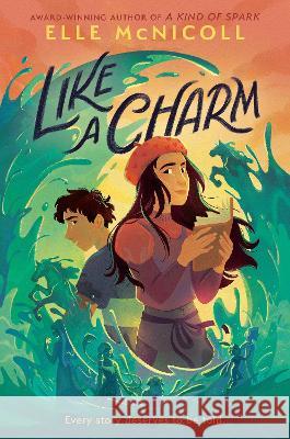 Like a Charm Elle McNicoll 9780593649138 Random House Books for Young Readers - książka