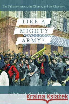 Like a Mighty Army? David W. Taylor John H. Y. Briggs 9781625644367 Pickwick Publications - książka