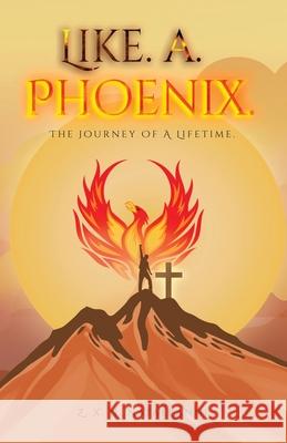 Like a Phoenix Zander Natallanni 9781953156266 13th & Joan - książka