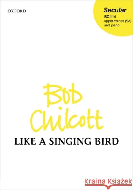 Like a Singing Bird  9780193360082 Oxford University Press - książka