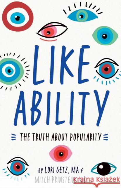 Like Ability: The Truth about Popularity Getz, Lori 9781433833632 Magination Press - książka