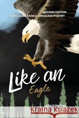 Like an Eagle - Second Edition Alta H. Haffner 9780796176646 Sakura Book Publishing - książka