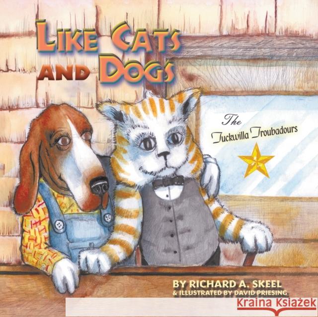 Like Cats and Dogs Richard A. Skeel David Priesing 9781638297154 Austin Macauley - książka