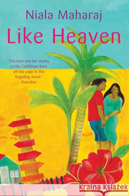 Like Heaven Niala Maharaj 9780099492276 ARROW BOOKS LTD - książka