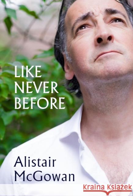 Like Never Before Alistair McGowan 9781068214561 Flapjack Press - książka