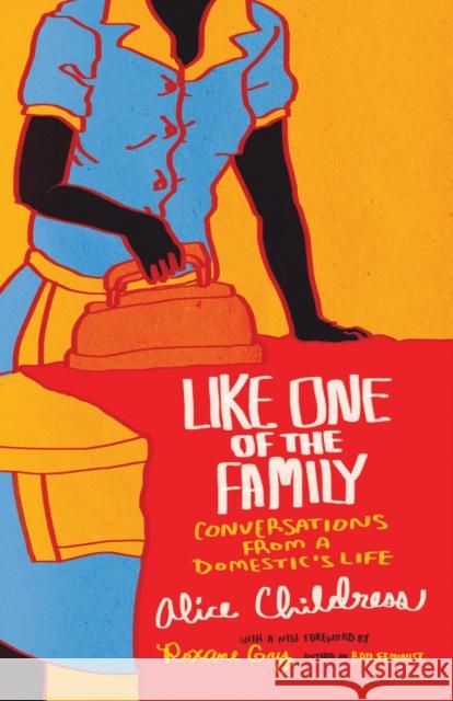 Like One of the Family: Conversations from a Domestic's Life  9780807050743 Beacon Press - książka