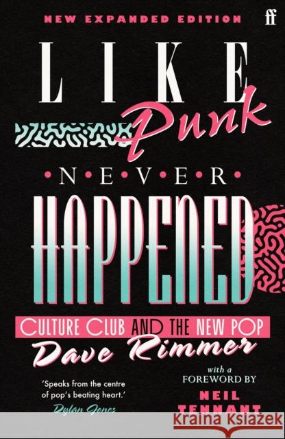 Like Punk Never Happened: New expanded edition Dave Rimmer 9780571361083 Faber & Faber - książka