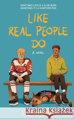 Like Real People Do E L Massey   9781648905254 Ninestar Press, LLC - książka