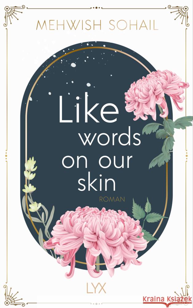 Like words on our skin Sohail, Mehwish 9783736315891 LYX - książka