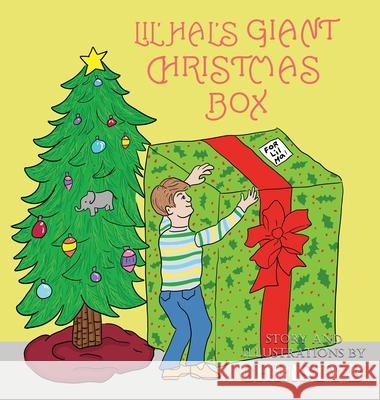 Lil' Hal's Giant Christmas Box Christy B 9781957546643 Authors' Tranquility Press - książka